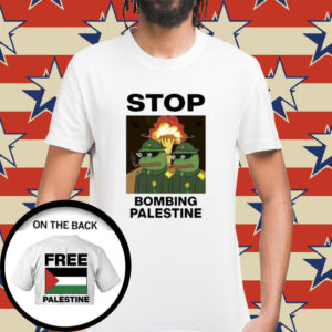 Stop Bombing Palestine Shirts