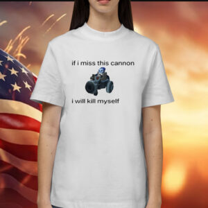 Syndra Enjoyer If I Miss This Cannon I Will Kill Myself Shirts