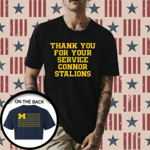 Thank You For Your Service Connor Stalions Shirt