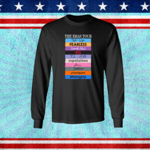 The Eras Tour Taylor Swift Fearless Speak Now Red TS 1989 Reputation Lover Folklore Evermore Midnights Longsleeve