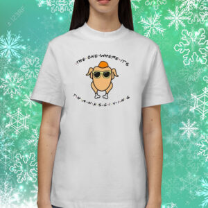 The One Where It’s Thanksgiving Shirts