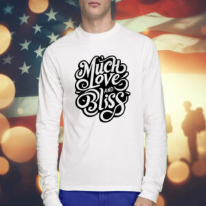 The Royal Rogue Much Love And Bliss T-Shirts