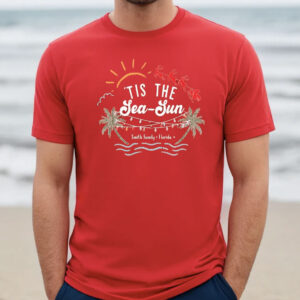 Tis The Sea Sun Chrismtas Shirt