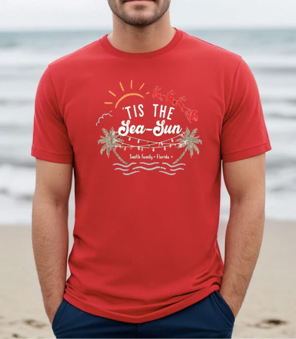 Tis The Sea Sun Chrismtas Shirt