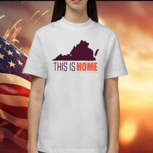 Virginia Tech Football Win This Is Home Shirts