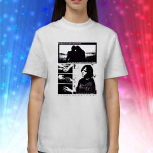 You Know I’m Such A Fool For You Linger Shirts