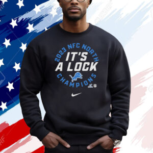 Lions 2023 Nfc North Champions It’s A Lock Shirt