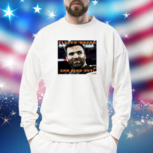 Andrew Siciliano Flacco Round And Find Out Sweatshirt