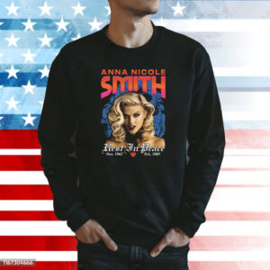 Anna Nicole Smith Rest In Peace Sweatshirt