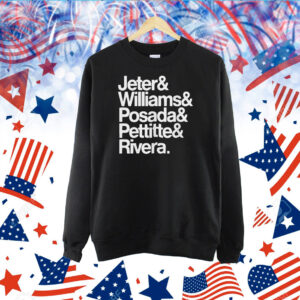 Jeter Williams Posada Pettitte Rivera Shirts