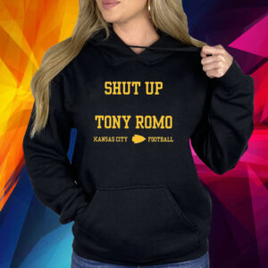Shut Up Tony Romo Kansas City Football Merch Shirt