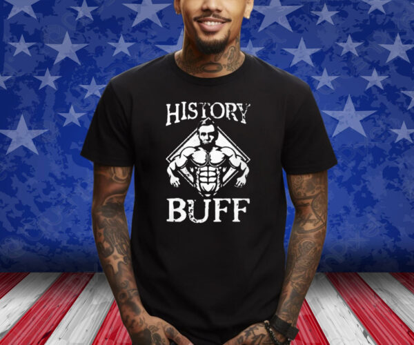Eric Gonzaba History Buff Shirts