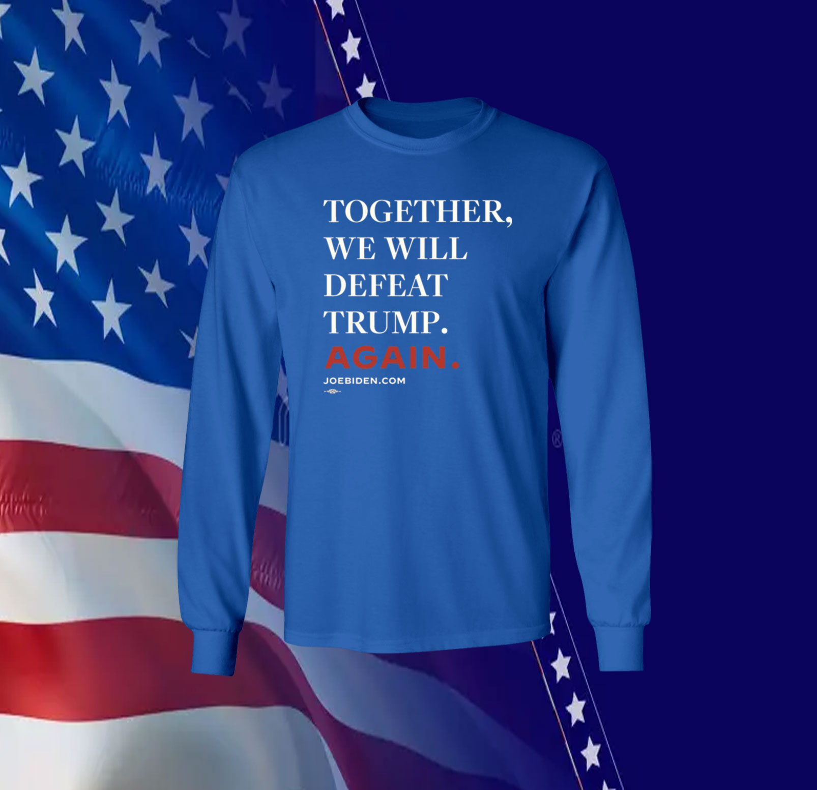 Joe Biden Together We Will Defeat Trump Again Shirt