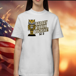Bad Day to be a Buckeye Missouri College Tee Shirt