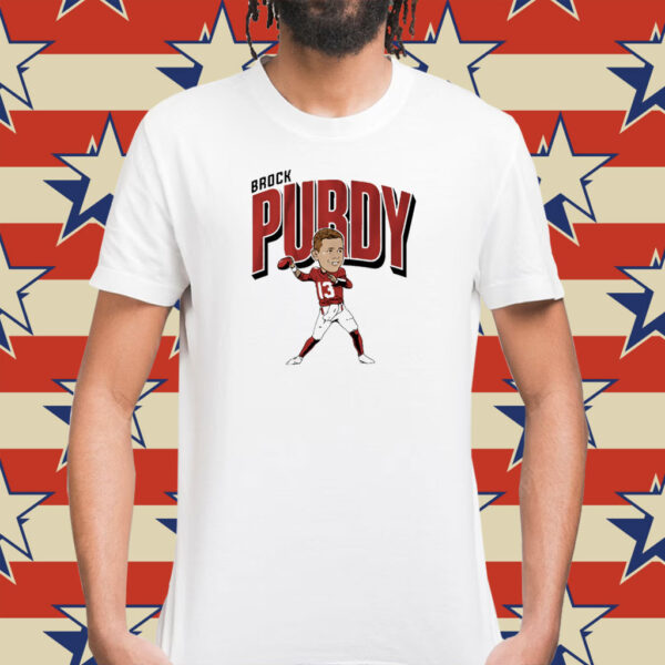 Brock Purdy Caricature San Francisco Shirts