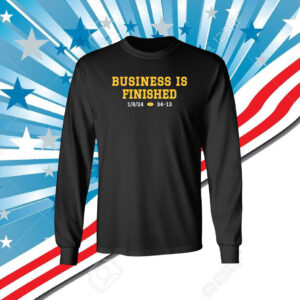 Business Is Finished Michigan 2023 National Champions Shirts