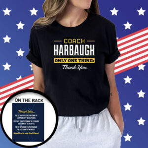Coach Harbaugh Thank You for Michigan College Shirt