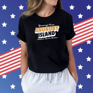Greetings From Anunoby Island Madison Square Garden T-Shirt
