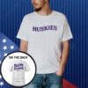 Huskies Bow Down To Washington Shirt