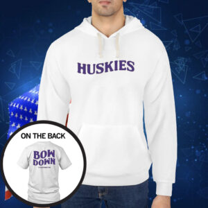 Huskies Bow Down To Washington TShirt