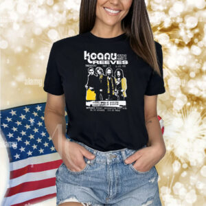 Keanu And The Reeves Hoodie Shirts