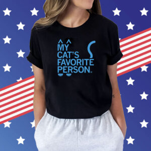 My cat's favorite person T-Shirt