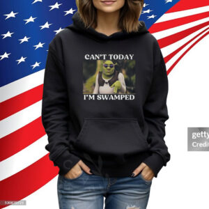 Shrek Can’t Today I’m Swamped TShirts