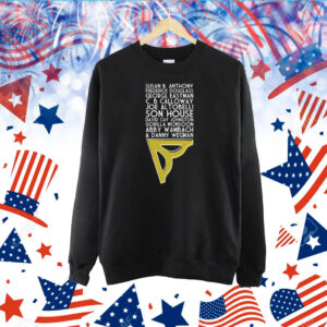Susan B Anthony Frederick Douglass George Eastman Cab Calloway TShirt