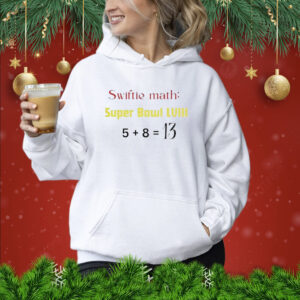 Swiftie Math Super Bowl LVIII Hoodie