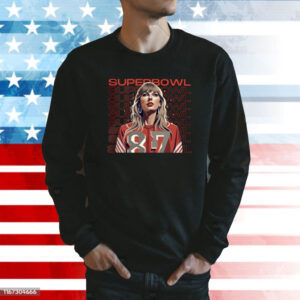 Taylor Chiefs Super Bowl Sweatshirt
