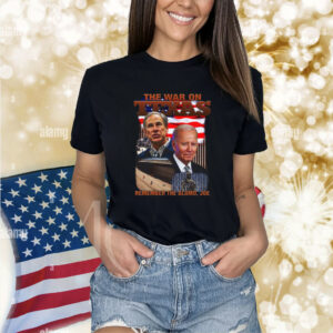 The War On Texas Remember The Alamo, Joe Shirts