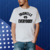 Trishelle Vs Everybody Shirt