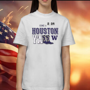 Washington Huskies Come To Houston Yall 2024 National Championship Shirt