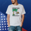 You Think You Just Fell Out Of A Coconut Tree? Shirt