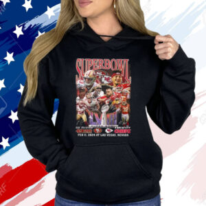 Super Bowl LVIII 49ers Vs Chiefs Feb 11 2024 At Las Vegas Nevada Hoodie