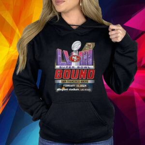 Super Bowl LVIII The Bound 49ers February 11 2024 Allegiant Stadium Las Vegas Shirt