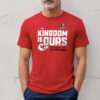 The Kingdom Is Ours Kansas City Chiefs Super Bowl Lviii Champions T-Shirt