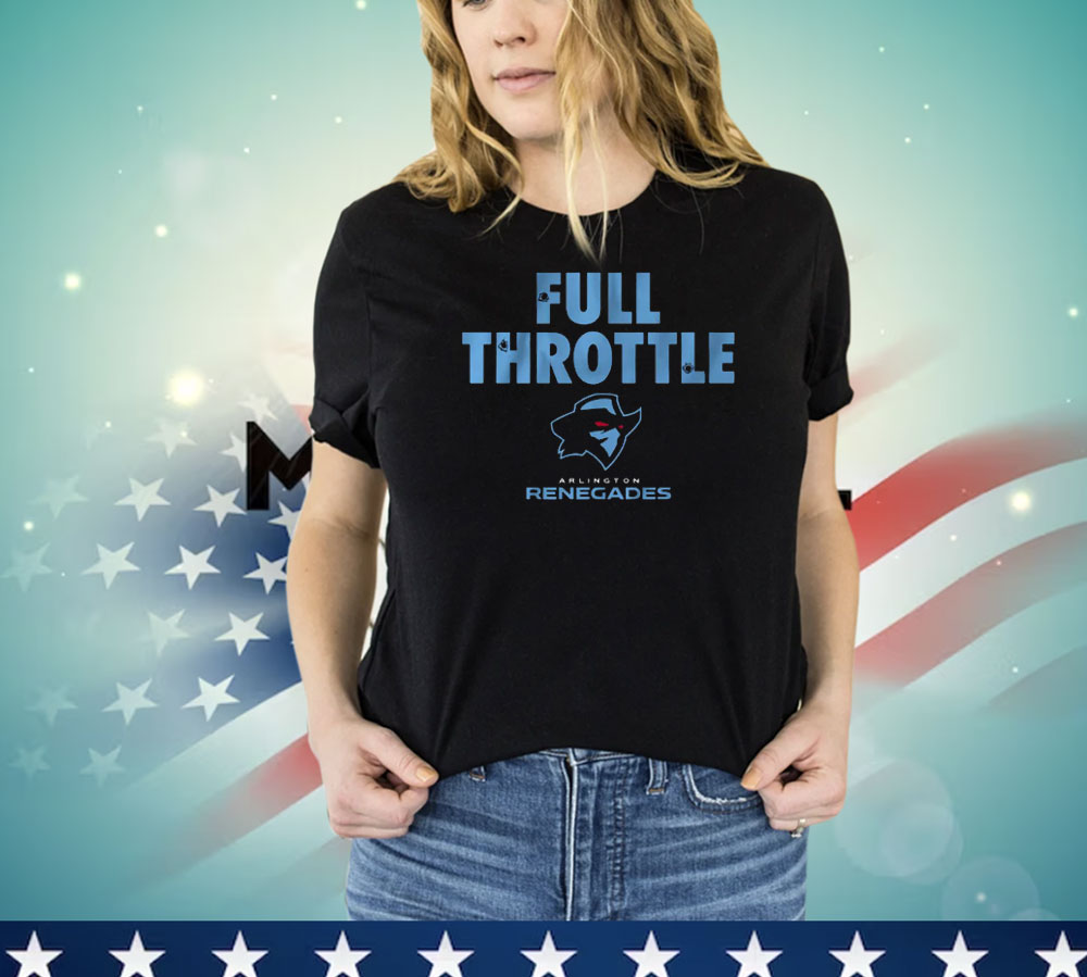 Arlington Renegades Ufl Full Throttle T-Shirt