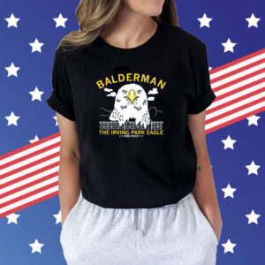 Balderman the Irving Park Eagle T-Shirt