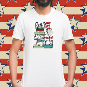 Dr Seuss Read Across America Shirt