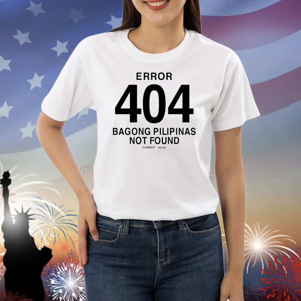 Error 404 Bagong Pilipinas Not Found Shirts