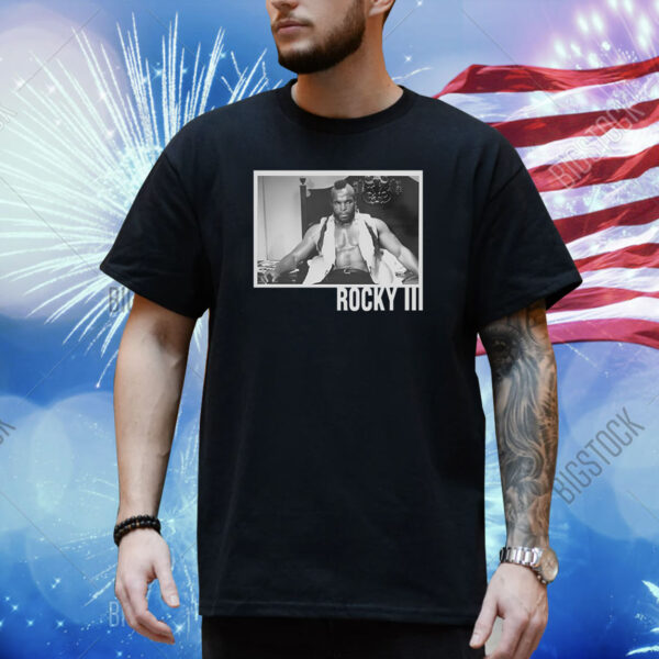 Fucking Clubber Lang Rocky Iii Shirt