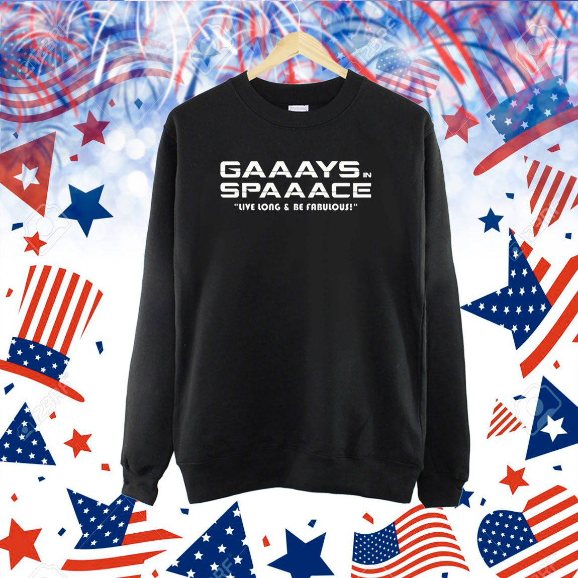 Gaaays Spaaace Live Long & Be Fabulous TShirt