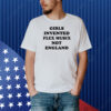 Girls Invented Flex Musix Not England Shirt