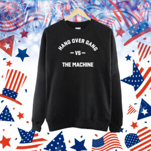 Hog Vs The Machine Hoodie TShirt