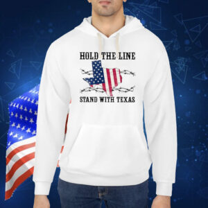 Hold The Line Stand With Texas Border Razor Wire TShirt