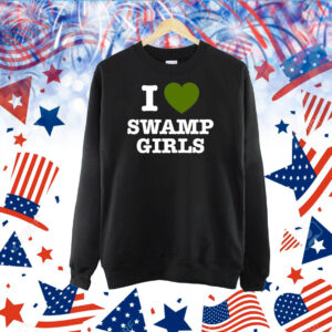 I Love Swamp Girls TShirt