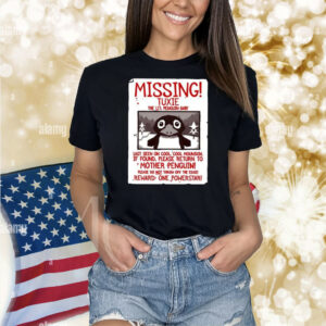 Missing Tuxie The Li’l Penguin Baby Hoodie Shirts