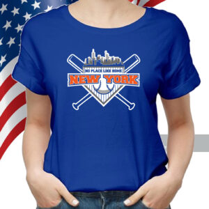 No Place Like Home New York Baseball Shirts