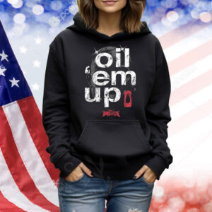 Oil 'Em Up Full Violence TShirts